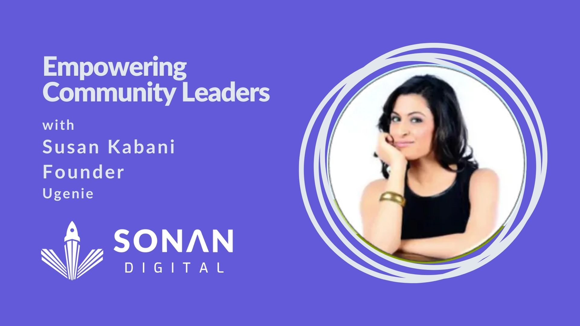 Ugenie’s Susan Kabani on Empowering Community Leaders